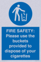 fire-safety-please-use-the-buckets-provided-to-dispose-of-your-cigarettes~